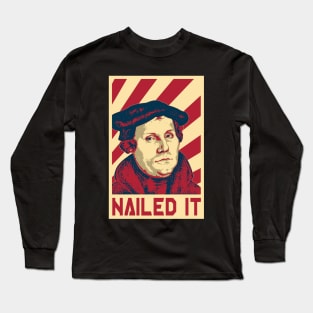 Nailed It Long Sleeve T-Shirt